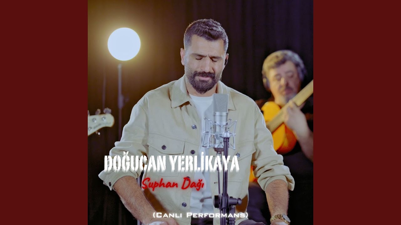 Süphan Dağı (Canlı Performans)