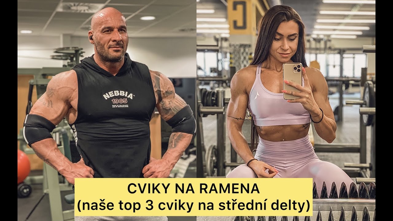 CVIKY NA RAMENA (Naše top 3 cviky na střední delty)