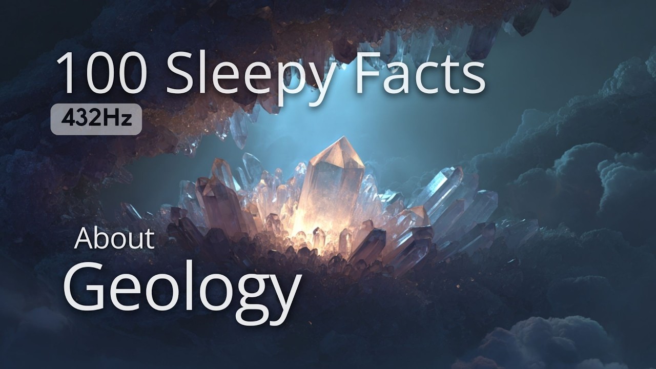The Most Relaxing Facts About Geology to Fall Asleep To