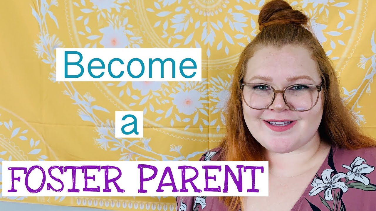 7 Requirements for Becoming a Foster Parent// How Long the Process Takes