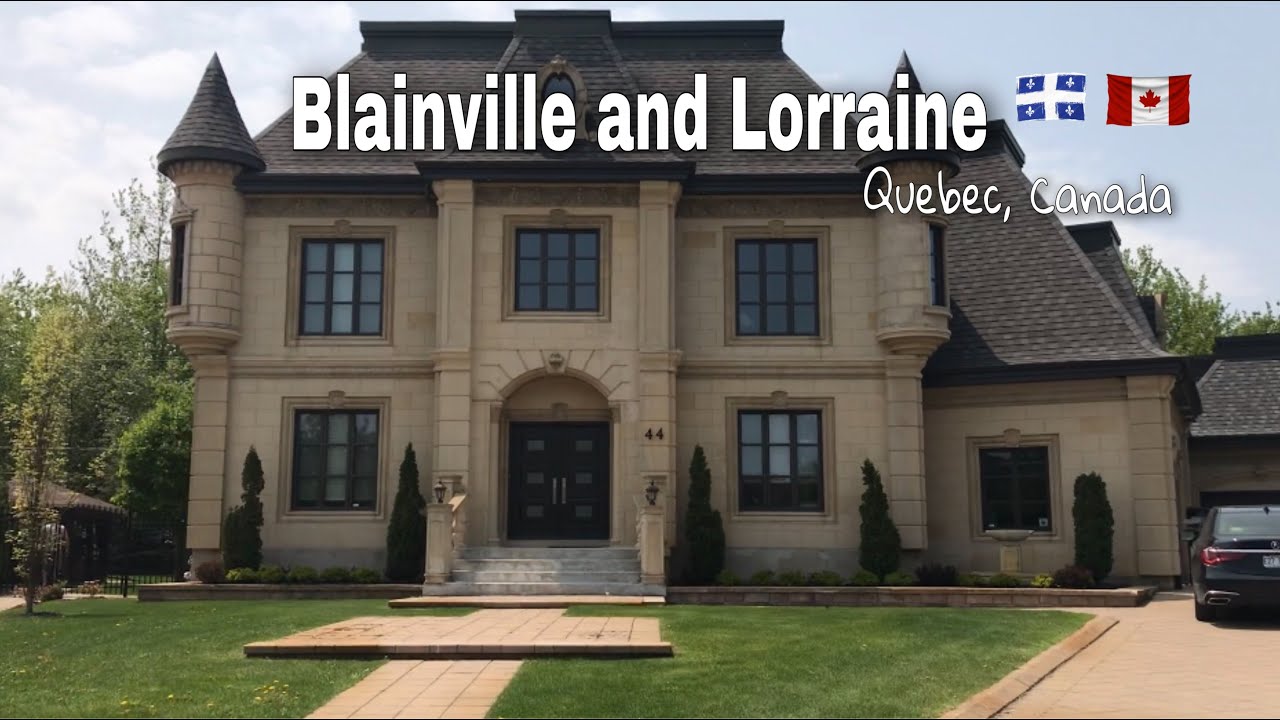 Fabulous Mansions in Blainville and Lorraine | Quebec | Canada