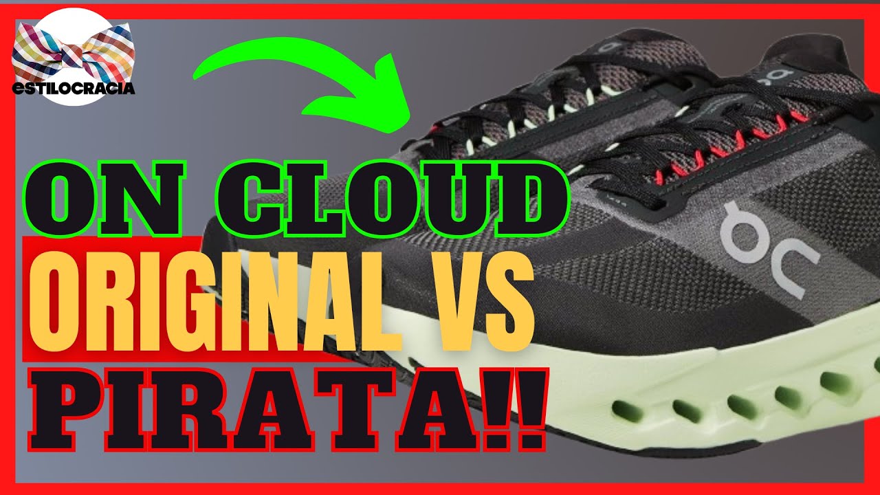 TENIS ON CLOUD pirata VS original 👟!!