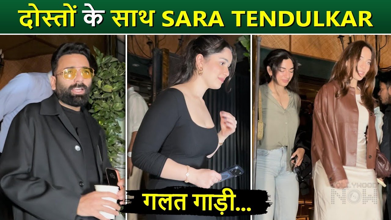 Sara Tendulkar Spotted with Anubhav Singh Bassi & Kusha Kapila