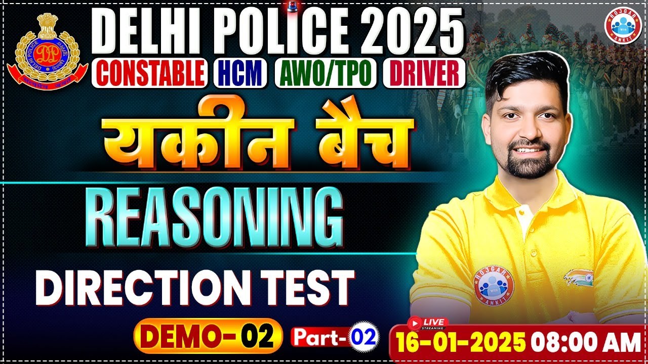 Delhi Police Vacancy 2025 | Reasoning Demo 2 By Sandeep Sir | Direction Test | Delhi Police Classes