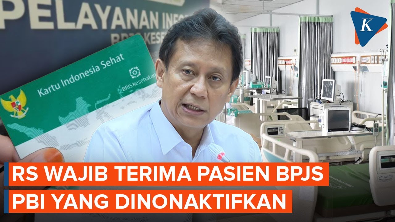 Akhir Polemik BPJS PBI, RS Wajib Terima Pasien meski Sempat Dinonaktifkan