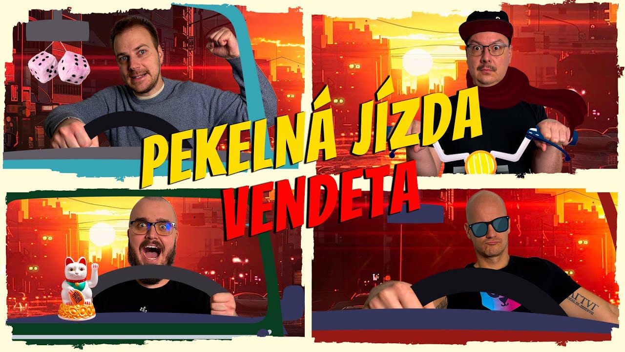 Tohle bylo drsný! Hrajeme deskovku Pekelná jízda: Vendeta