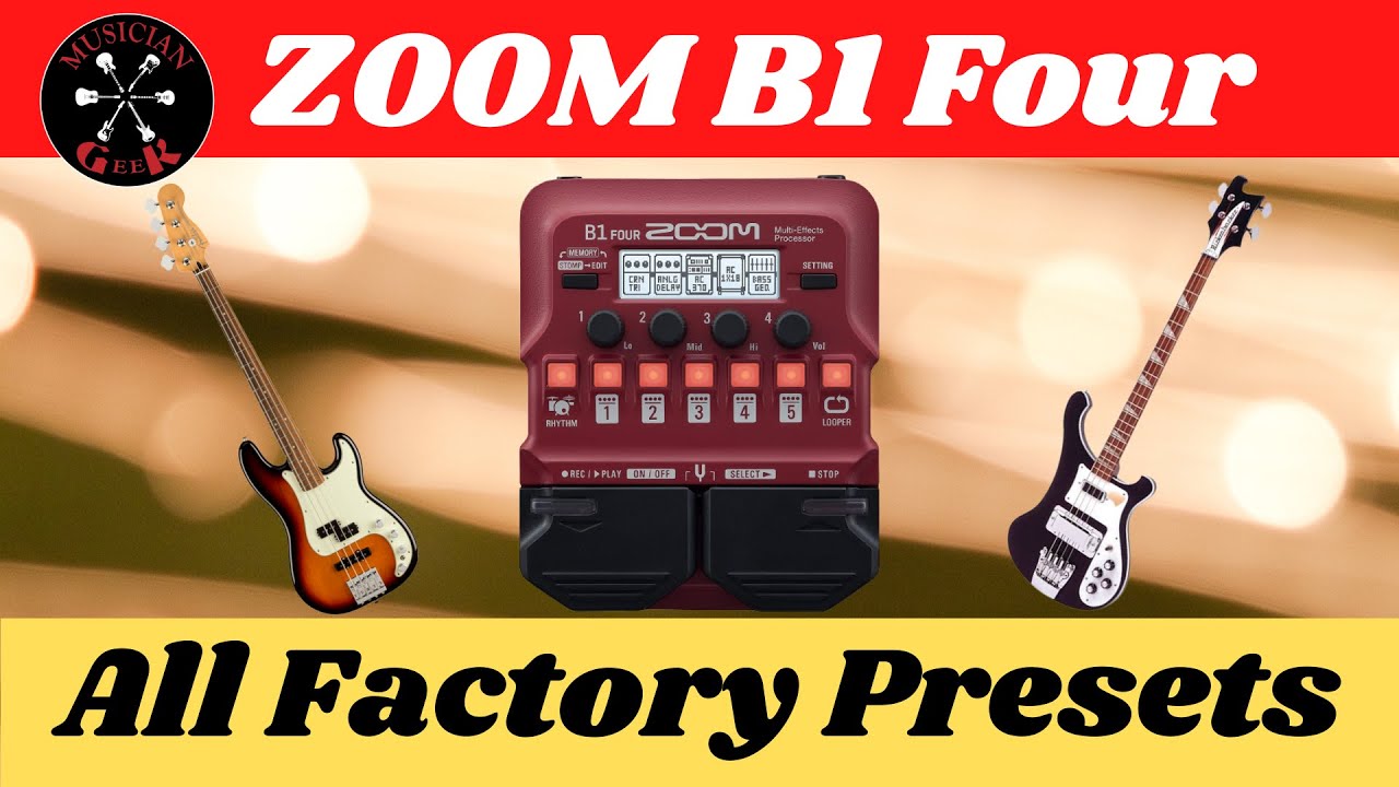 Discover the Hidden Gems in ZOOM B1 Four Factory Presets