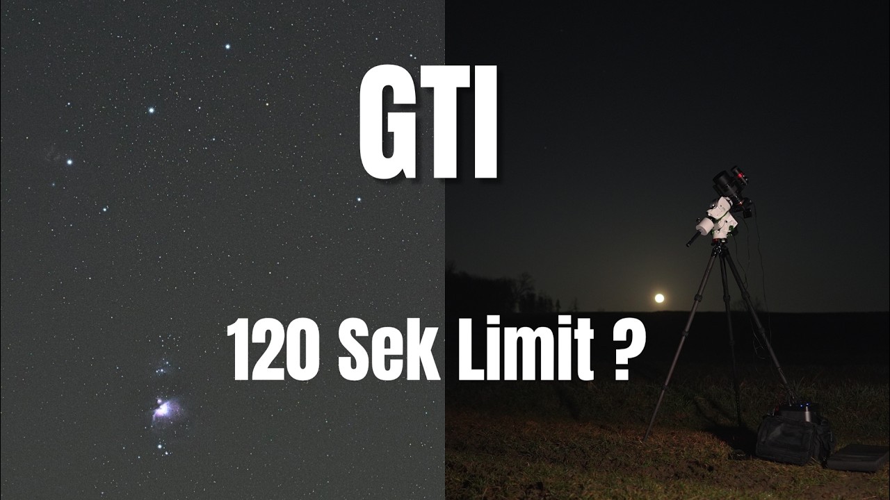 Star Adventurer GTI – 120 Sekunden ohne Guiding? | Maximale Belichtungszeit Test