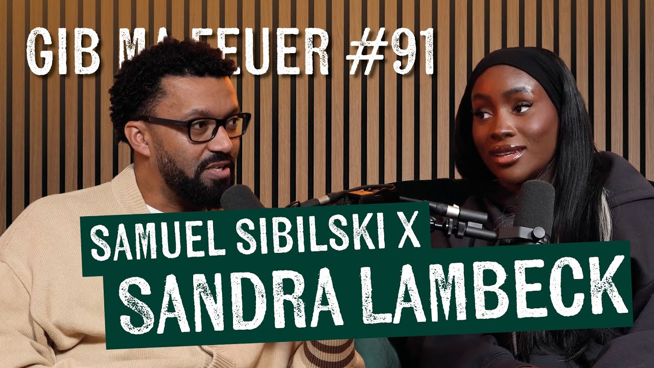 GIB MA FEUER #91 - SANDRA LAMBECK &uuml;ber M&auml;nner, Social Media, Mutter sein, ihre B&uuml;cher uvm