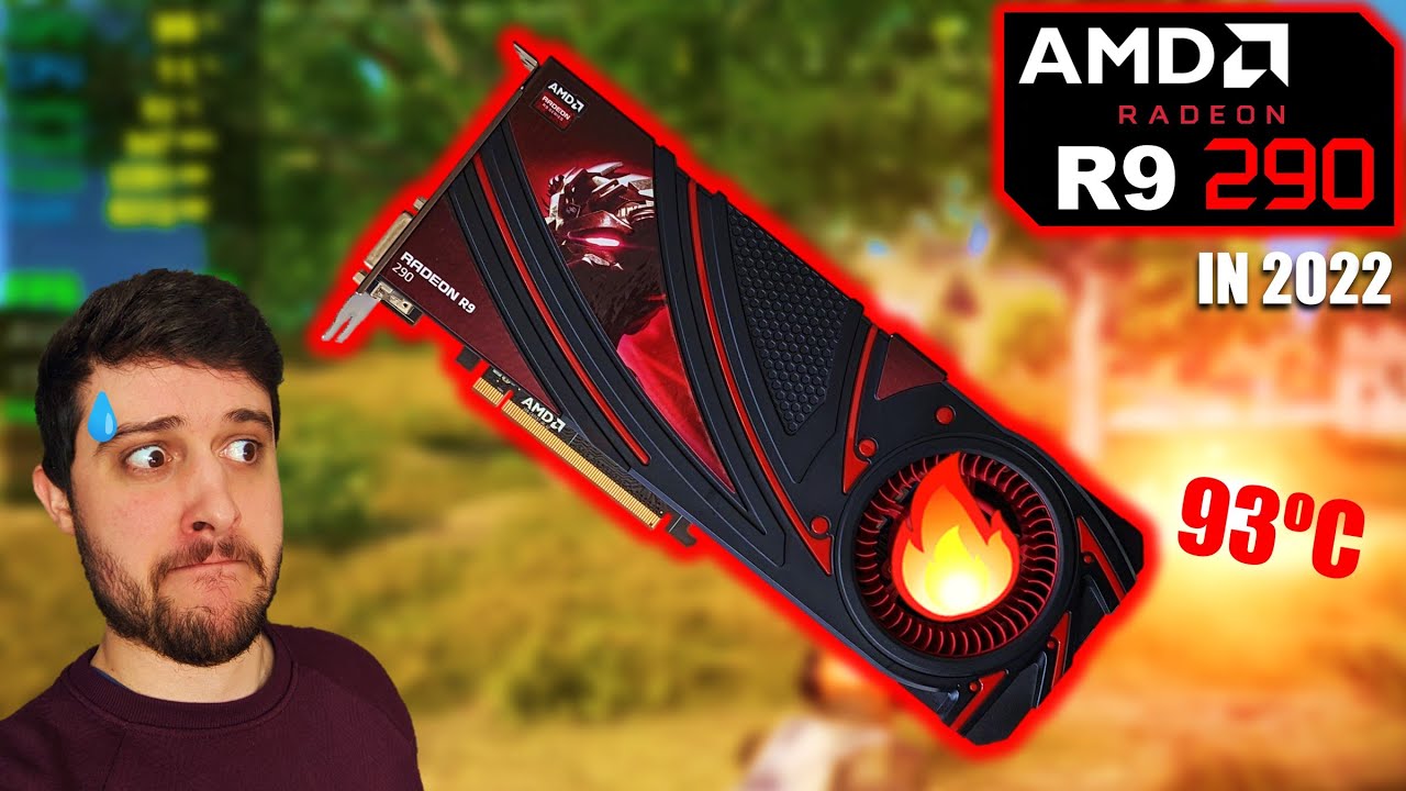R9 290 | Все еще плавимся в играх в 2022 году!