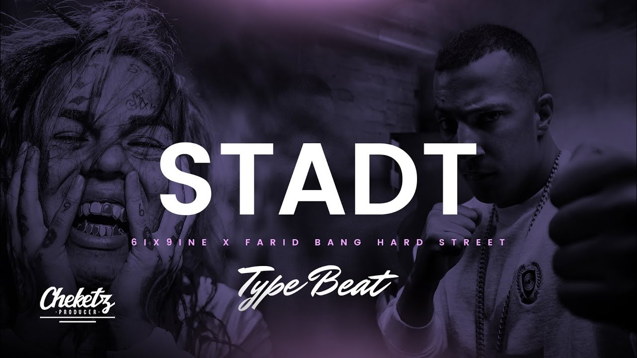 Stadt &ndash; Hard Street Trap Beat &ndash; 6ix9ine x Farid Bang Type Beat