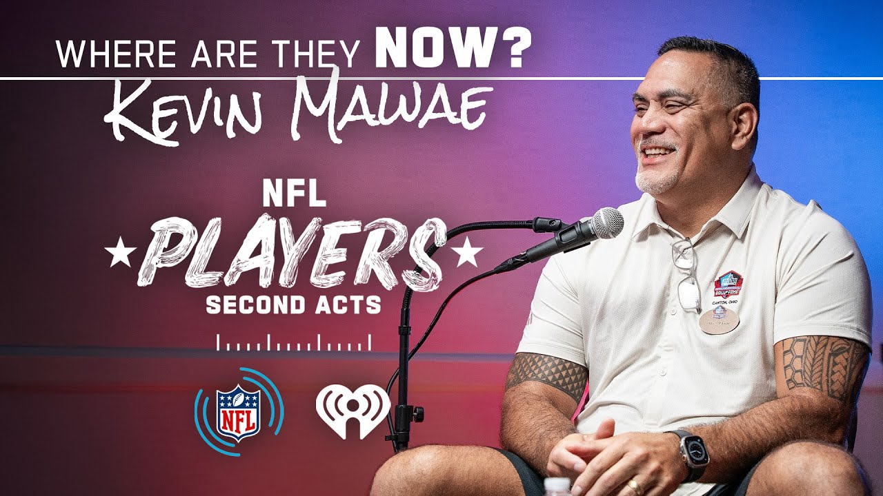 Hall of Fame Center Kevin Mawae | NFL Players: Second Acts Podcast