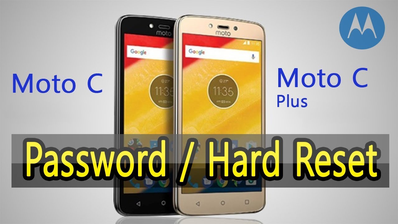 Motorola Moto C Plus Password Hard reset | 100% Working Method.