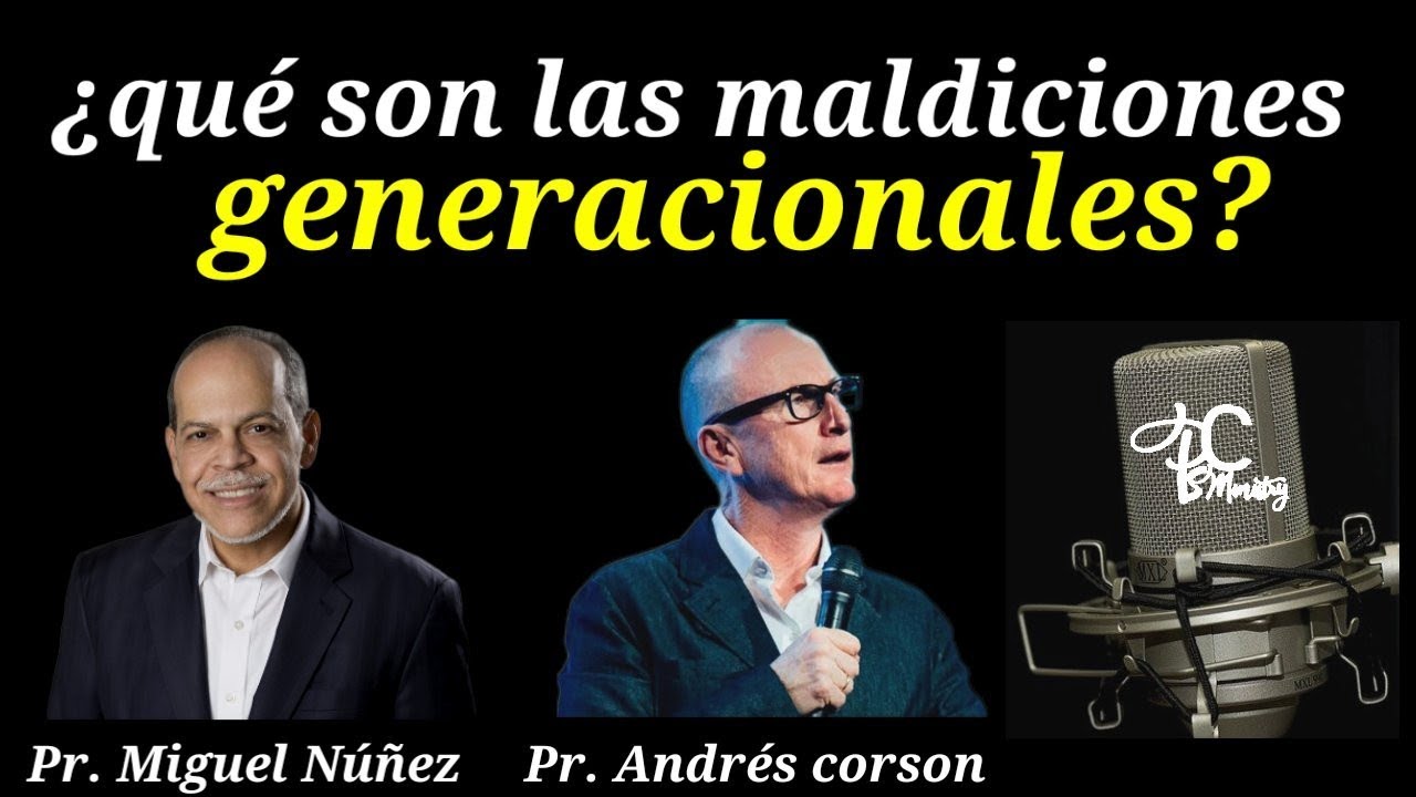 &iquest;qu&eacute; son las maldiciones generacionales? Miguel N&uacute;&ntilde;ez, Andr&eacute;s corson #puntosdevista #reflexiones