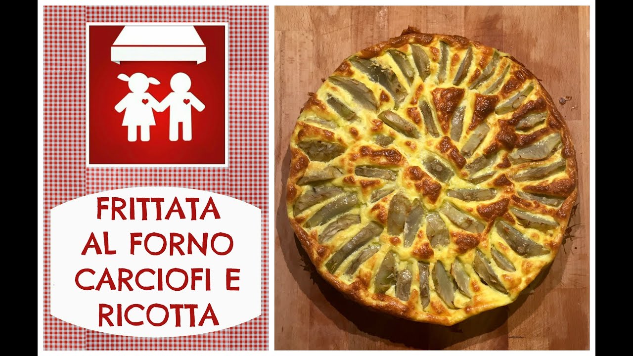 Frittata al forno con Carciofi e Ricotta (cucina sana) 2C+K