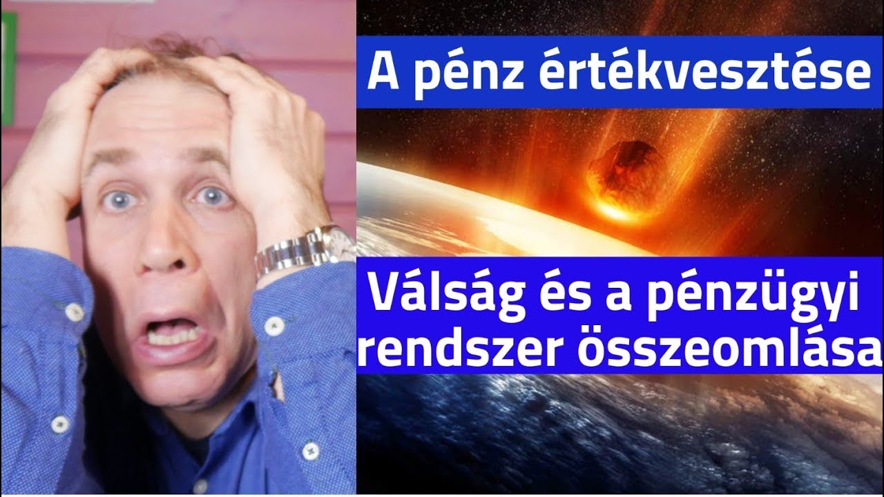Világválság, így veszti el pénzed az értékét!