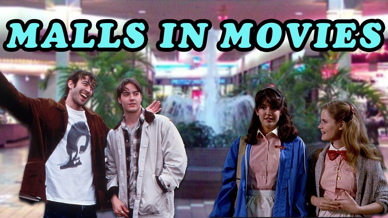 A Brief History of Shopping Malls in Movies | Retail Nostalgia