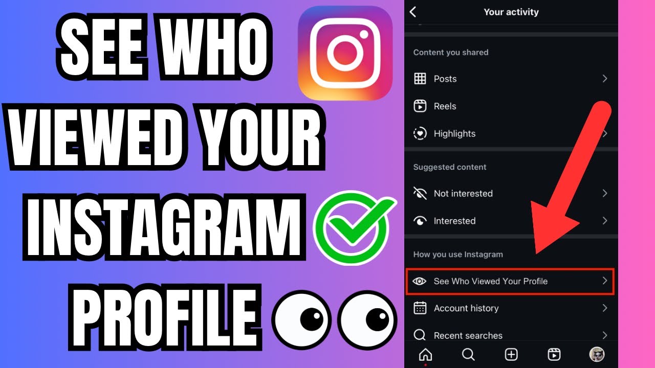 How to See Who Viewed Your Instagram Profile 2025
