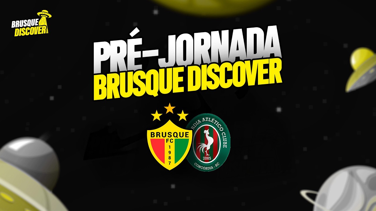 Brusque FC x Concórdia - Pré-Jornada Brusque Discover - Ao vivo e com imagens