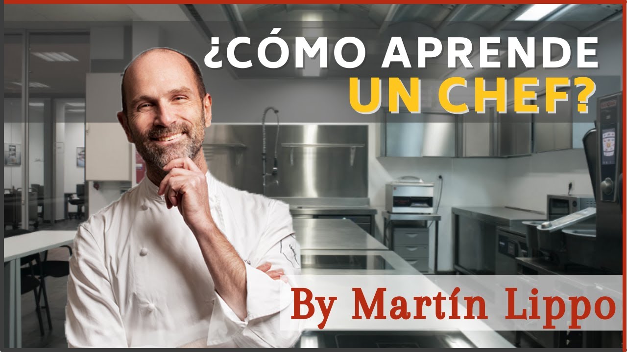 ¿Cómo aprende un chef?