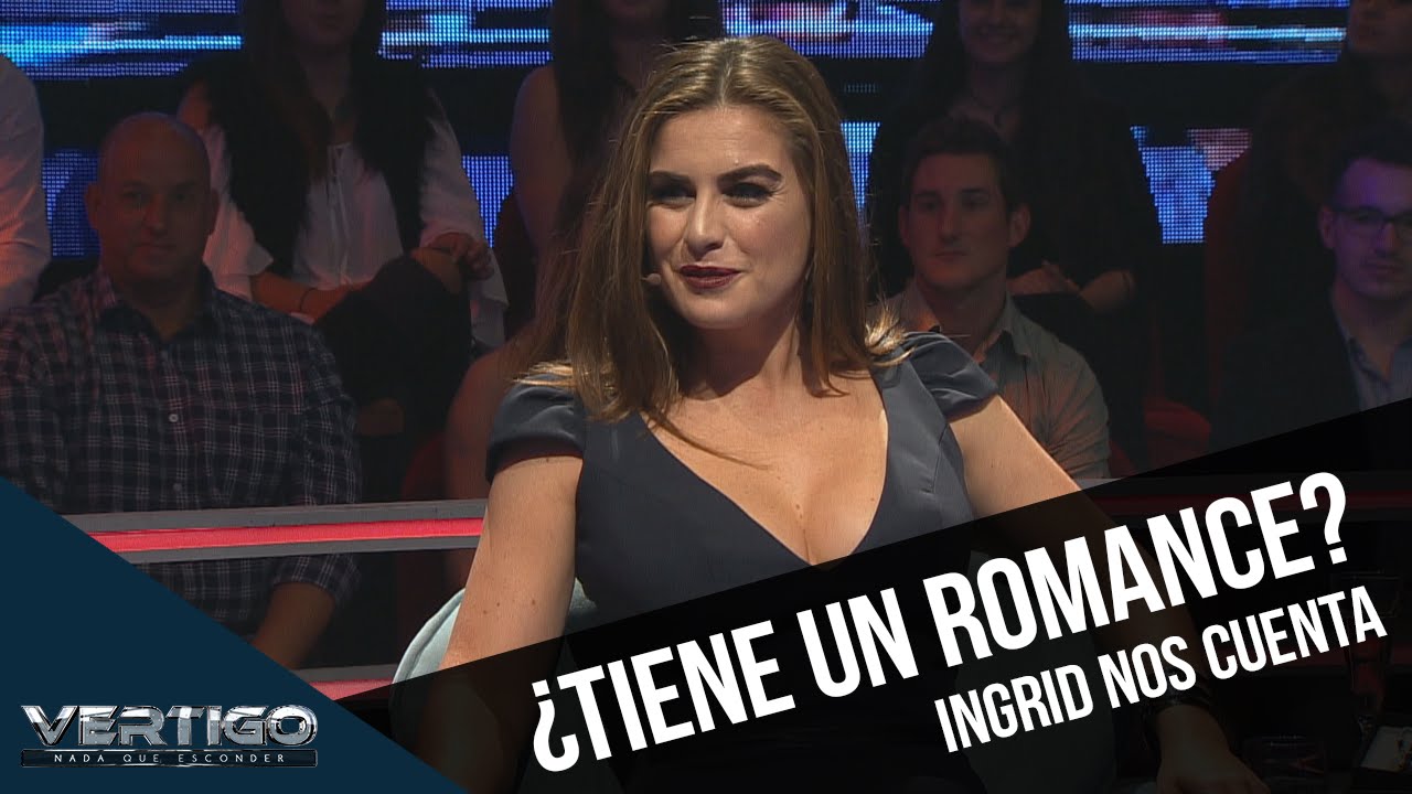 Vértigo 2016 | ¿Ingrid tiene un romance?