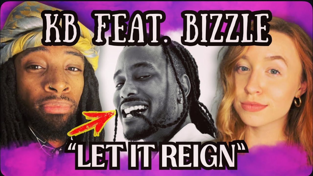 Потрясающая РЕАКЦИЯ на песню KB LET IT REIGN при участии Bizzle!