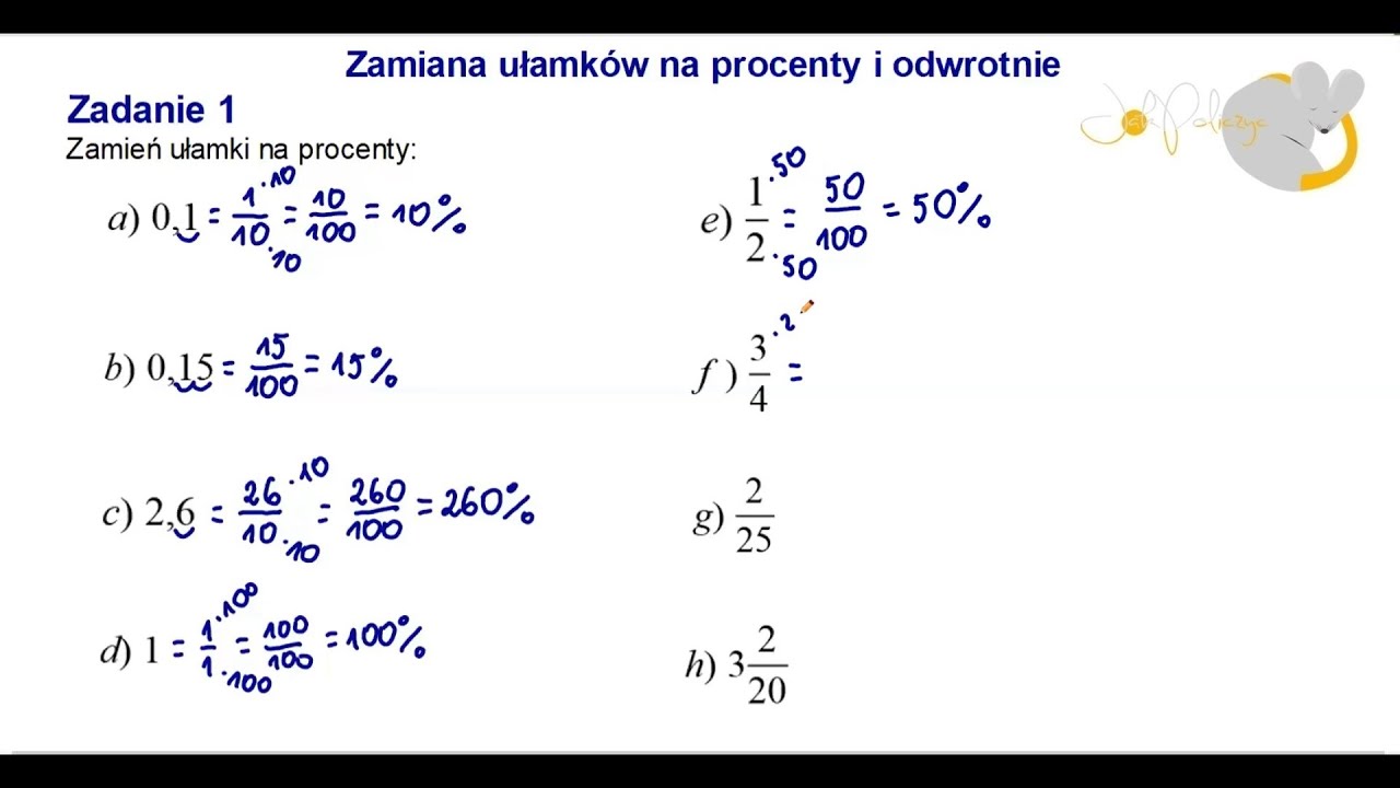 Zamiana ułamków na procenty i odwrotnie