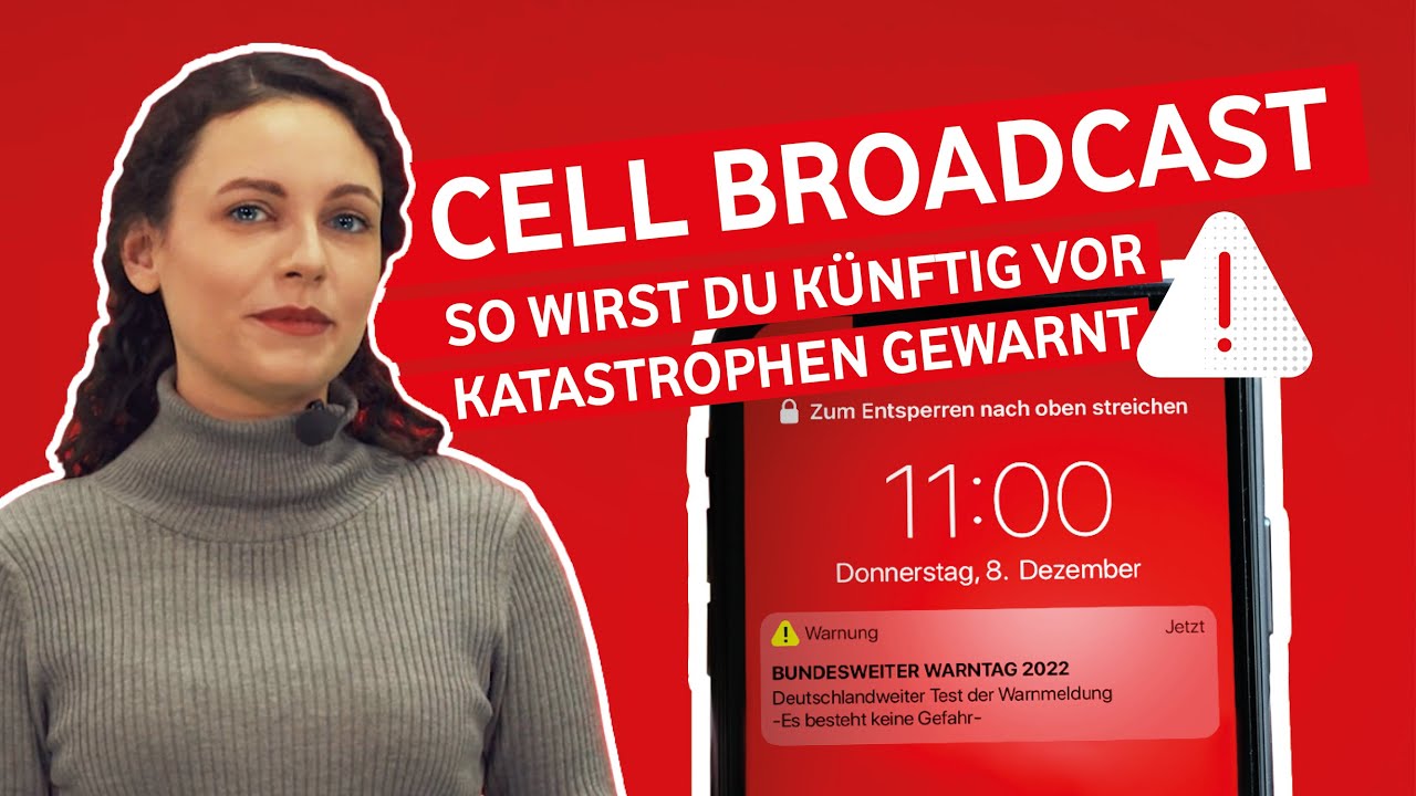 Cell Broadcast: Das Katastrophen-Warnsystem