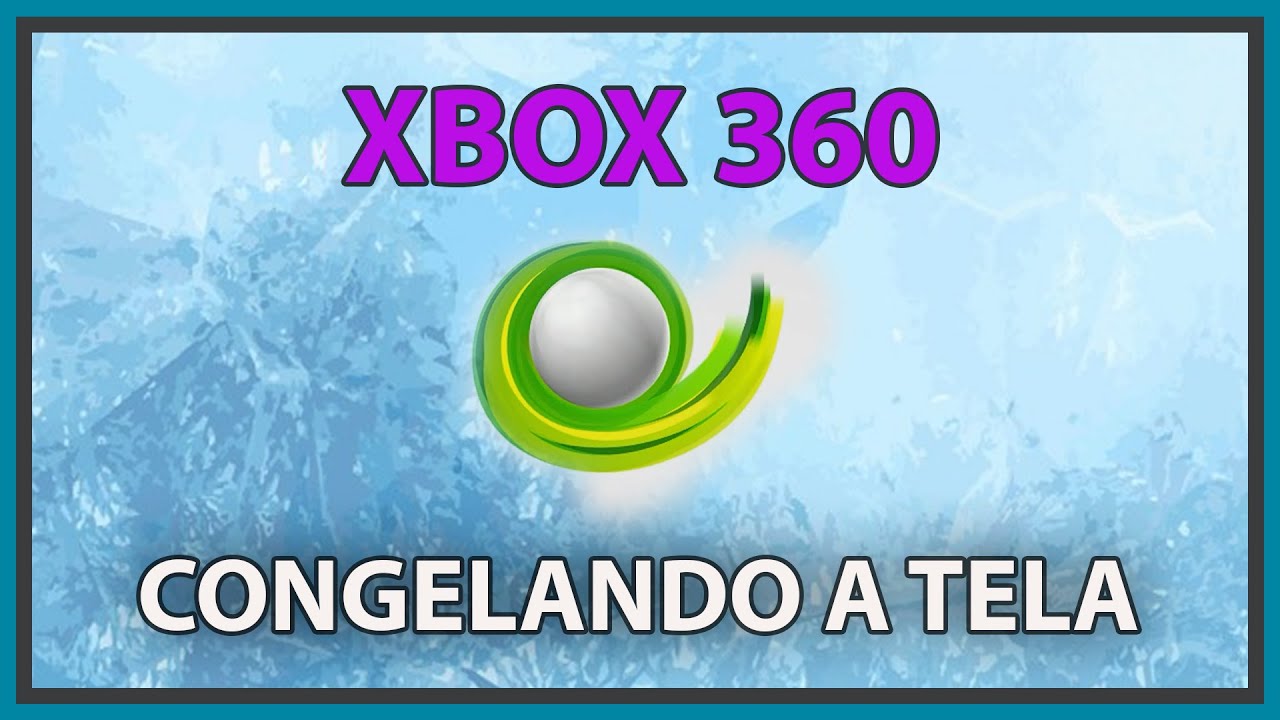 XBOX 360 CONGELANDO A TELA E AGORA ▪️ (nº1390)