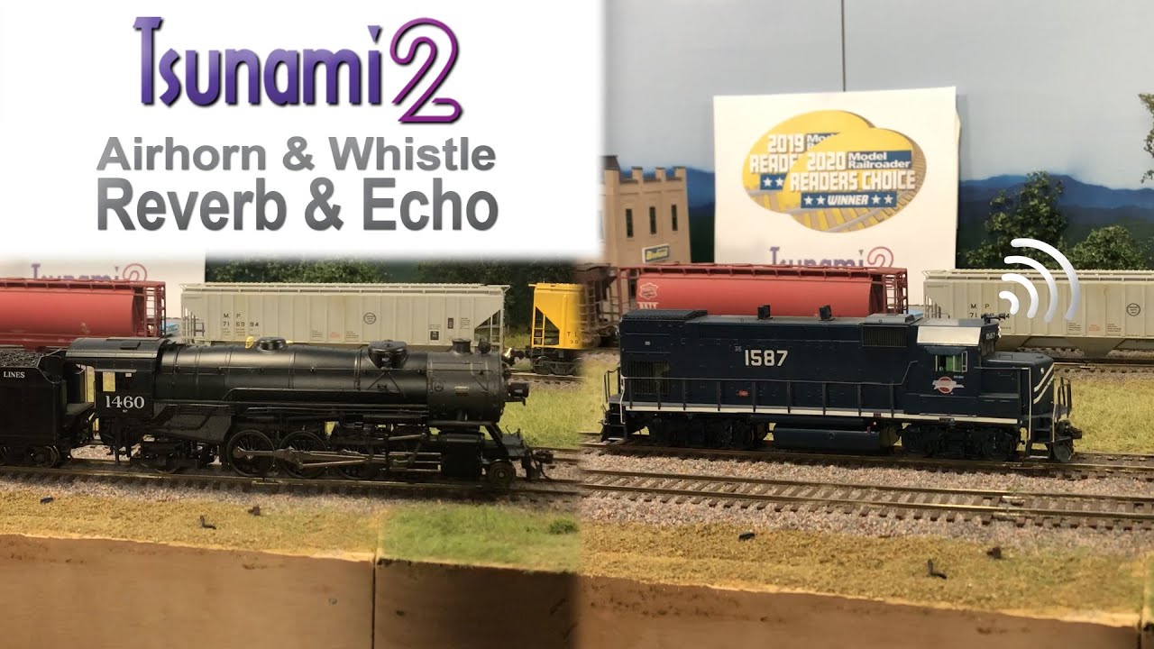 Setting up Airhorn or Whistle Reverb & Echo with Tsunami2 Decoders