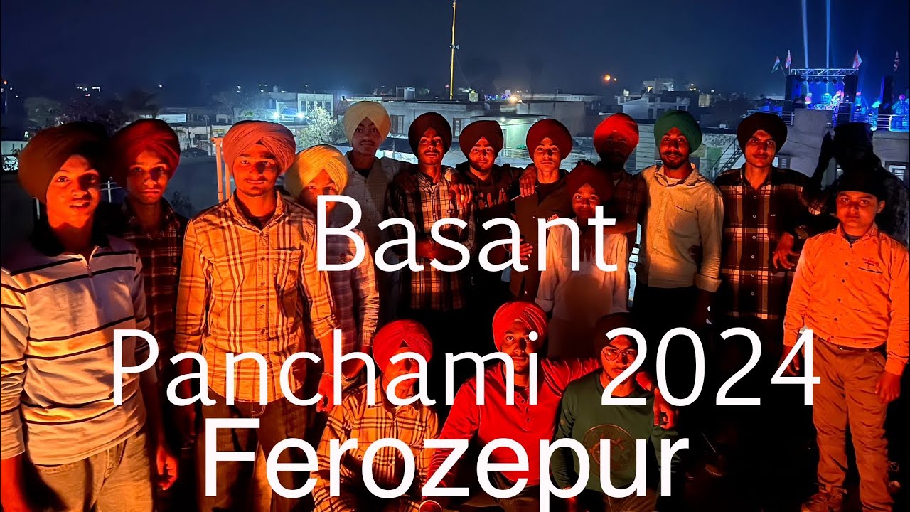 Celebrate Basant Panchami 2024 with brothers and friends #ferozepur #basantpanchami2024 #basant