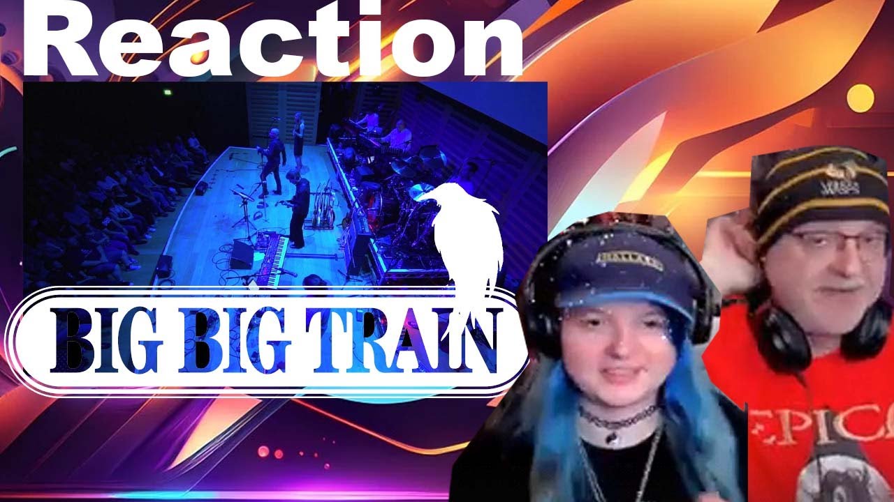 Dad&Daughter FIRST REACTION: Big Big Train East Coast Racer - Live
