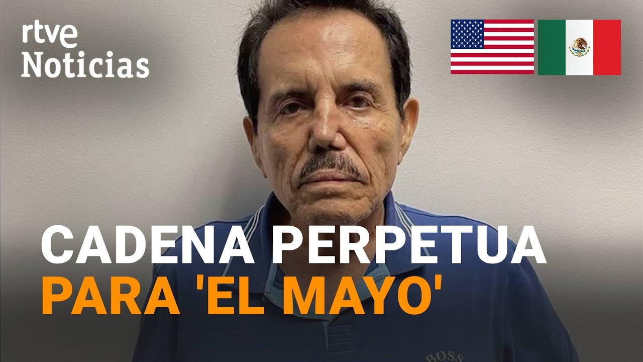 El cofundador del C&aacute;rtel de Sinaloa, Ismael 'El Mayo' Zambada, condenado a cadena perpetua | RTVE
