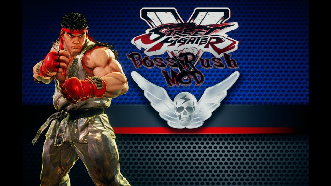 SFV - Boss Rush Mod (WIP)