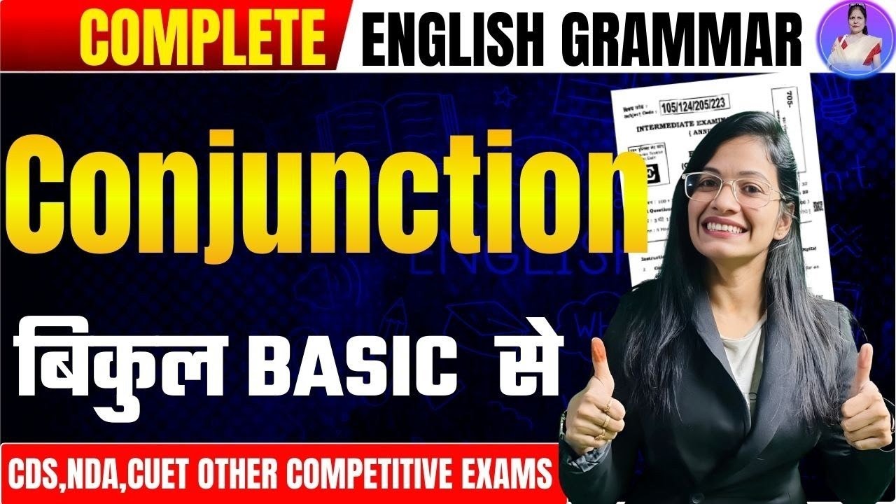 Conjunctions Rules & Tricks | Most Imp English Grammar For All government Exam 2026 |बिलकुल Basic से