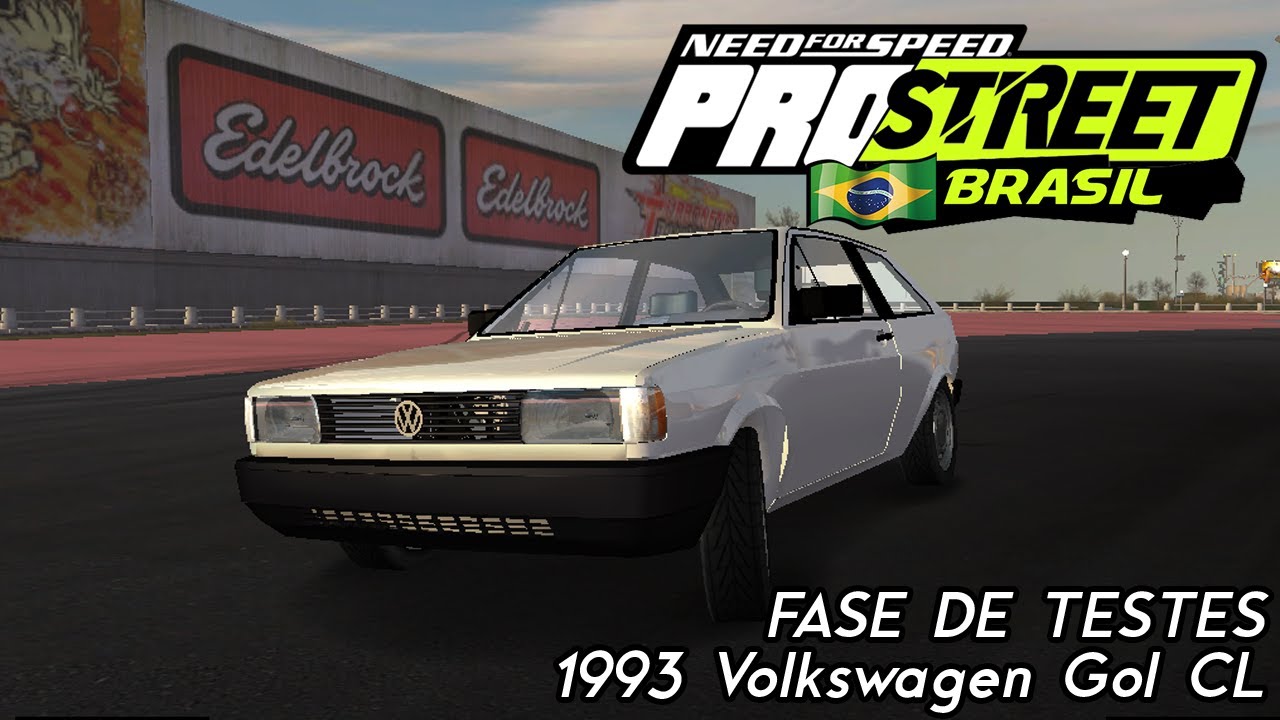 NFS ProStreet Brasil (FASE DE TESTES) - 1993 Volkswagen Gol CL 1.8