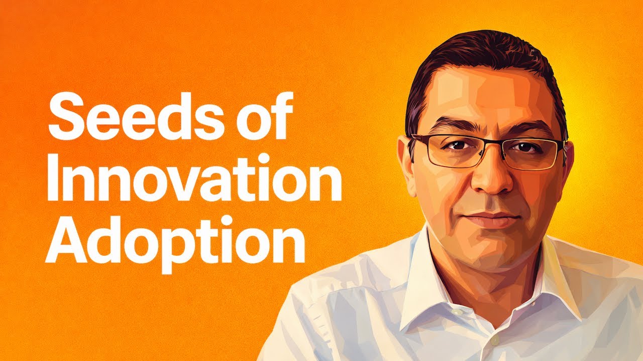 The Three Overlooked Seeds of Innovation Adoption DNA
