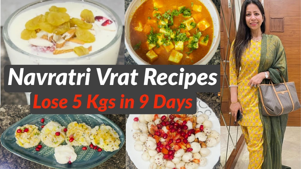 4 Easy Navratri Vrat Recipes for FASTING & Weight Loss | Navratri Diet Plan | Fat to Fab Suman