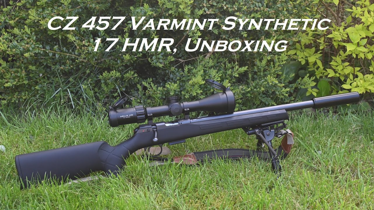 CZ 457 Varmint Synthetic in 17 HMR, Unboxing