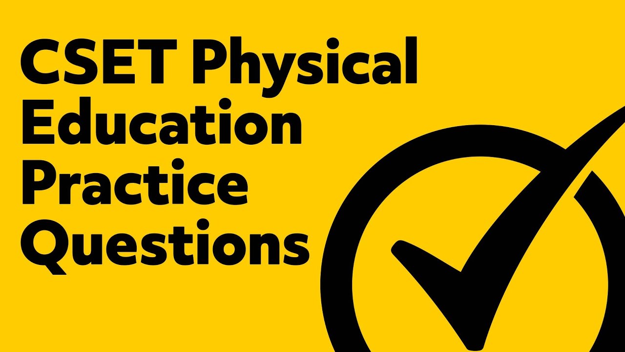 Free CSET Physical Education Practice Test
