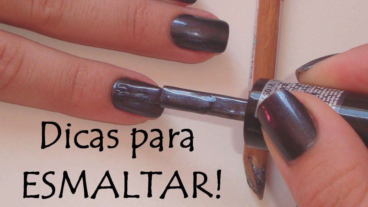 Dicas para Esmaltar!