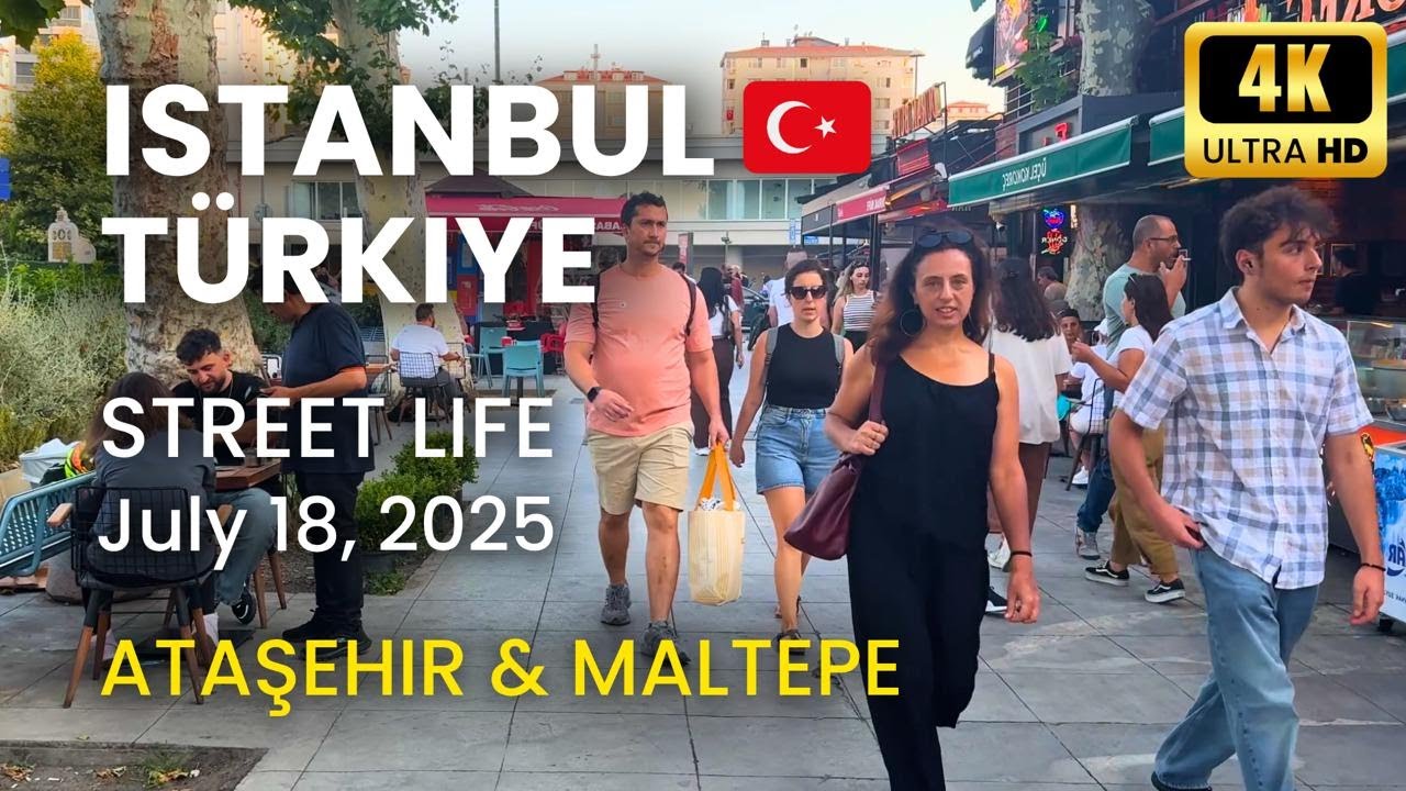 Ep.25 &ndash; Ataşehir & Maltepe, Istanbul 🇹🇷 | STREET WALK 4K | July 18, 2025