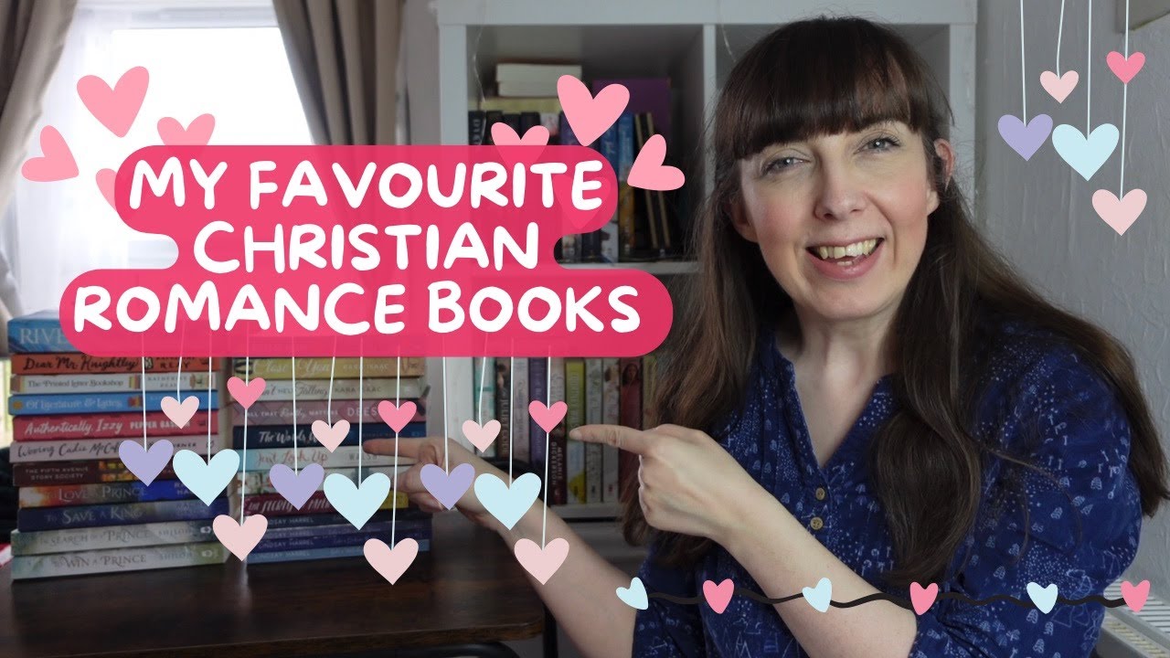 💕 My Favourite CHRISTIAN ROMANCE Books!! 💕