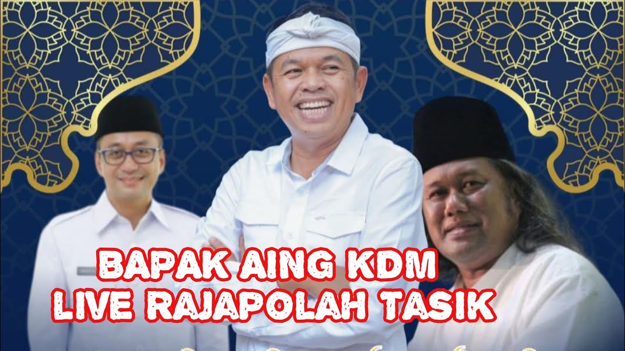 bapak aing kdm live Rajapolah Tasikmalaya