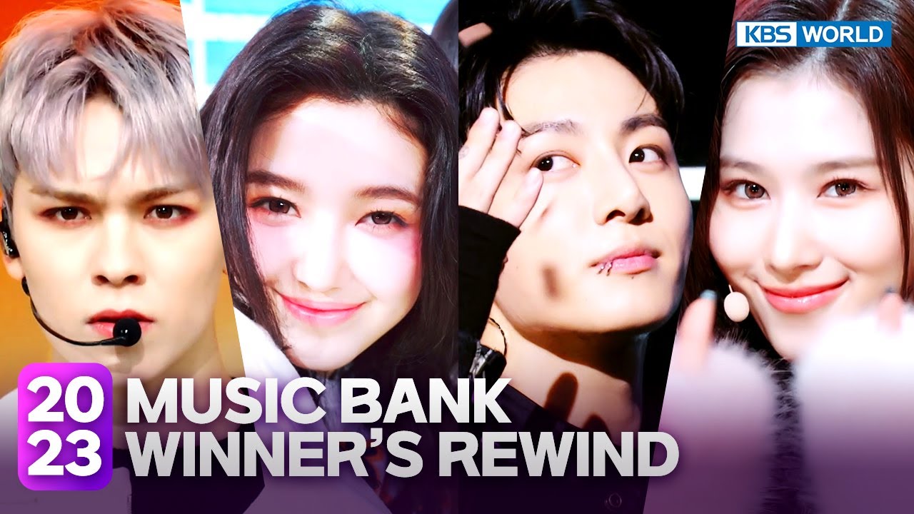 [2HR] 🏆 2023 MUSIC BANK Winner's REWIND ⏪️ | KBS WORLD TV