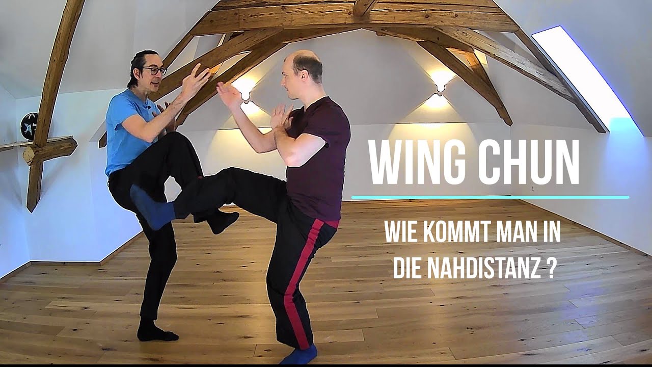 Wing Chun - Wie kommt man in die Nahdistanz?