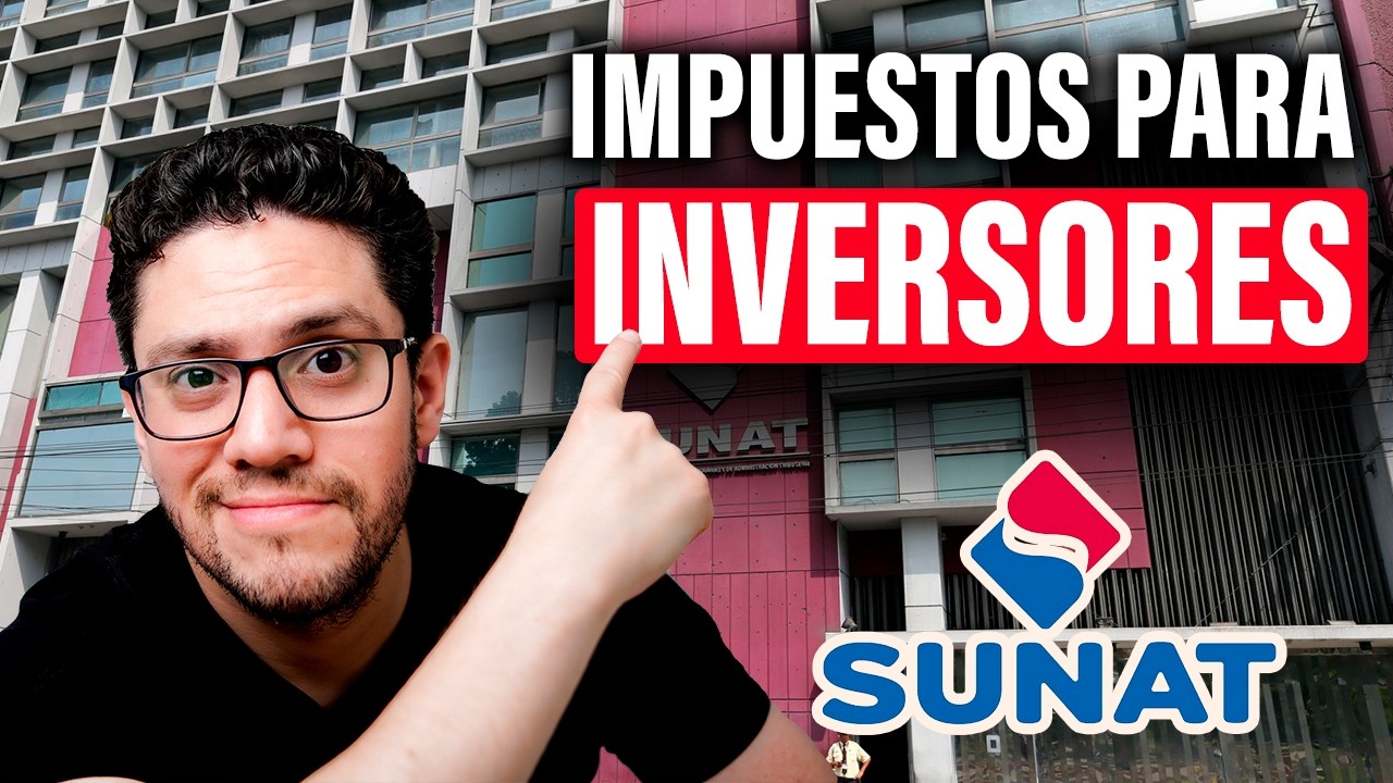 🚨 RENTA ANUAL Para INVERSORES | DECLARACIÓN IMPUESTOS SUNAT