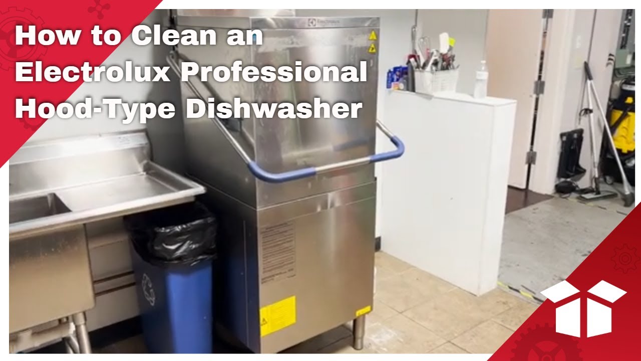 How to Clean an Electrolux Professional Hood-Type Dishwasher