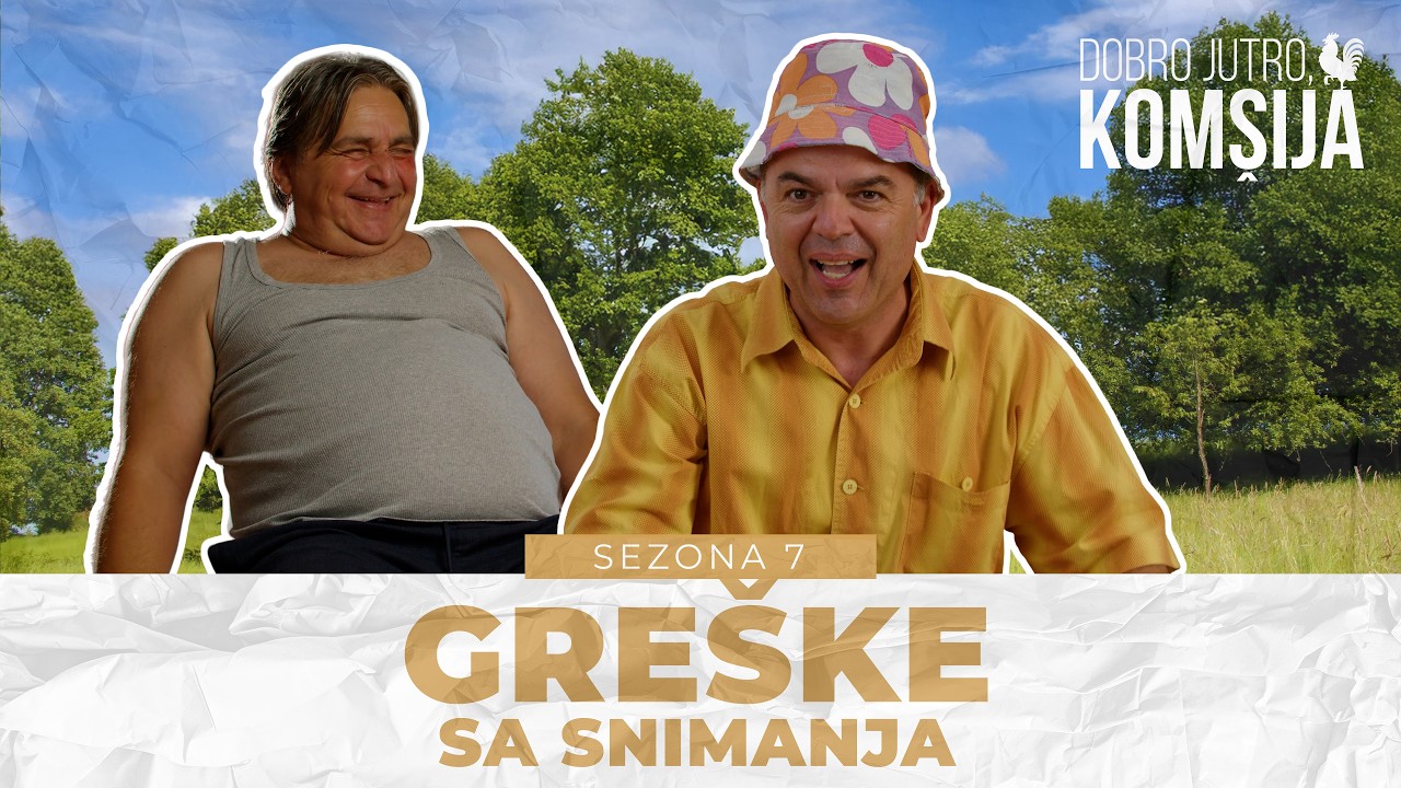 DOBRO JUTRO, KOM&Scaron;IJA (SEZONA 7) - GRE&Scaron;KE SA SNIMANJA