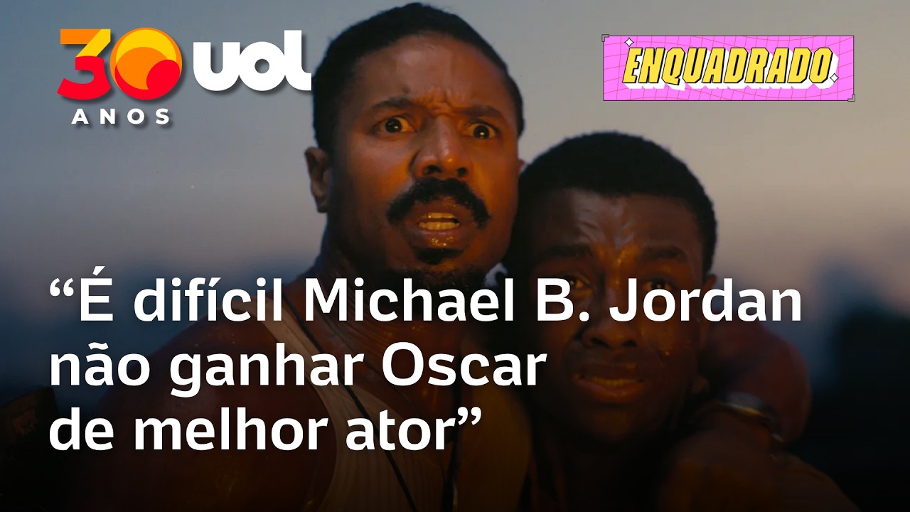 Oscar 2026: ‘Acho difícil Michael B. Jordan não ganhar Oscar de melhor ator’, diz Sadovski